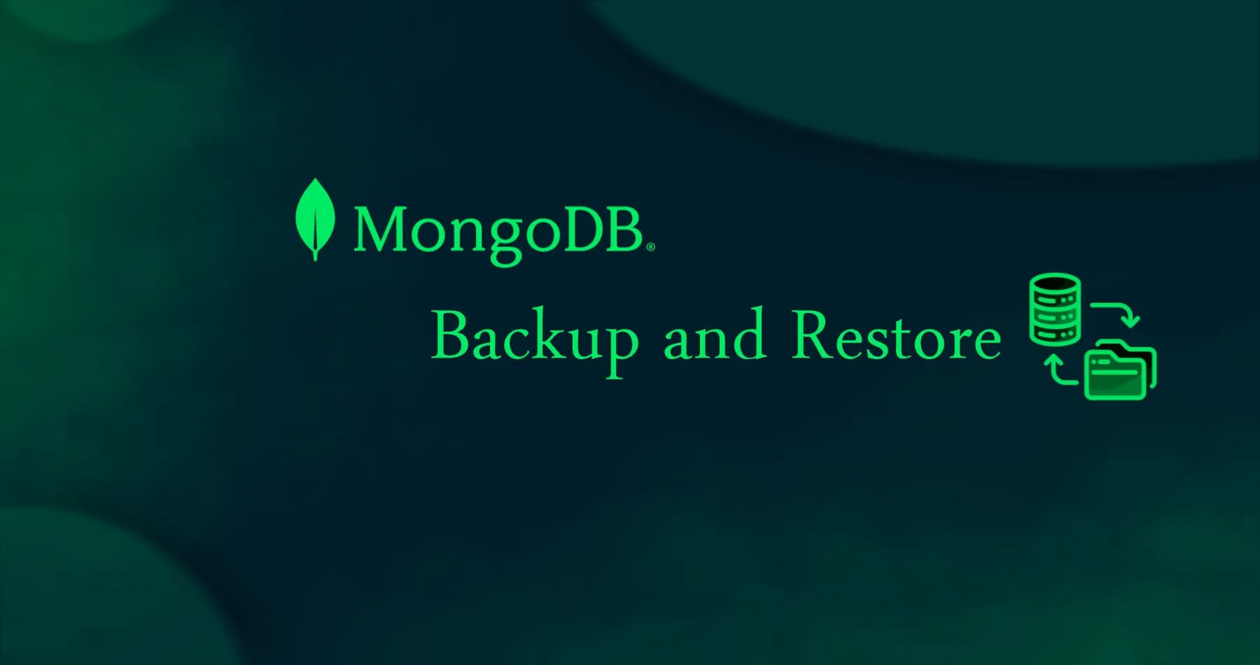 پشتیبان‌گیری و بازگردانی پایگاه داده MongoDB